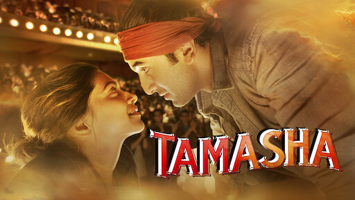 Watch Tamasha Netflix